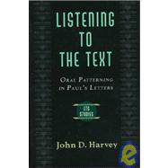 Listening to the Text