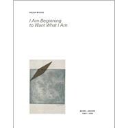 Helga Michie: I Am Beginning to Want What I Am Werke / Works 1968-1985