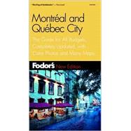 Fodor's Montreal and Quebec City, 14th Edition
