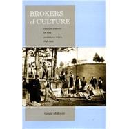 Brokers of Culture : Italian Jesuits in the American West, 1848-1919