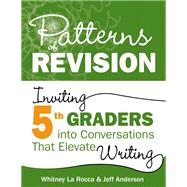 Patterns of Revision, Grade 5