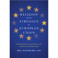 Religion and the Struggle for European Union