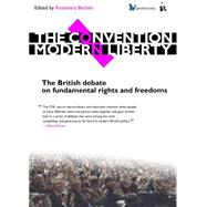 The Convention on Modern Liberty
