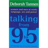 Talking from 9 to 5 pm