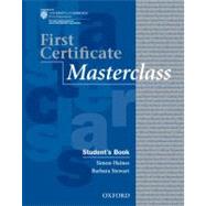 First Certificate Masterclass  Student's Book: 2008 edition