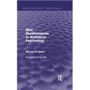 New Developments in Analytical Psychology (Psychology Revivals)