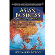 Asian Business Customs and Manners : A Country-by-Country Guide