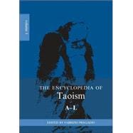 The Encyclopedia of Taoism: 2-volume set