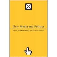 New Media and Politics