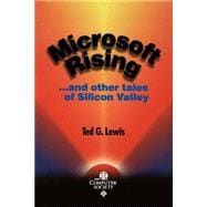 Microsoft Rising ...and other tales of Silicon Valley