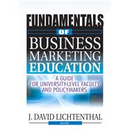 Fundamentals of Business Marketing Education