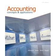 Accounting: Concepts and Applications (with Annual Report), 11th Edition