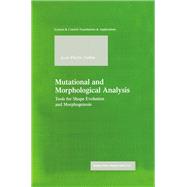 Mutational and Morphological Analysis