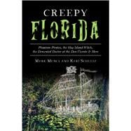 Creepy Florida