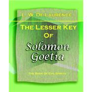 The Lesser Key of Solomon Goetia
