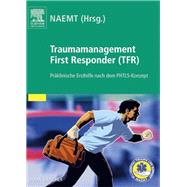 Traumamanagement First Responder (TFR)