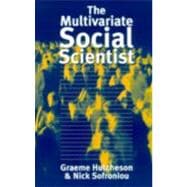 The Multivariate Social Scientist; Introductory Statistics Using Generalized Linear Models