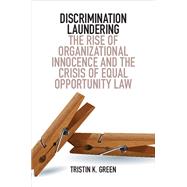 Discrimination Laundering