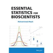 Essential Statistics for Bioscientists