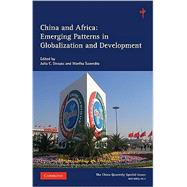 China and Africa: Emerging Patterns in Globalization and Development