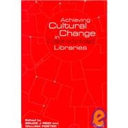 Achieving Cultural Change in Networked Libraries