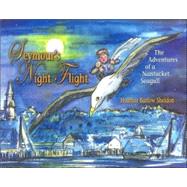 Seymour's Night Flight : The Adventures of a Nantucket Seagull