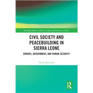 Civil Society and Peacebuilding in Sierra Leone
