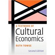 A Textbook of Cultural Economics