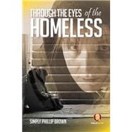 Through the Eyes of the Homeless