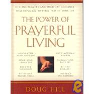 The Power of Prayerful Living
