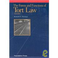 The Forms and Functions of Tort Law