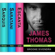 The James Thomas Romantic Suspense Box Set (Three Complete Romantic Suspense Novels)