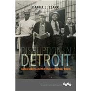 Disruption in Detroit