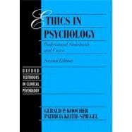 Ethics in Psychology Professional Standards and Cases