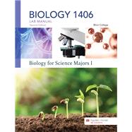 Biology for Science Majors I–Biology 1406 Lab Manual - Blinn College