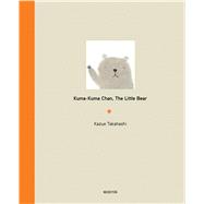 Kuma-kuma Chan, the Little Bear