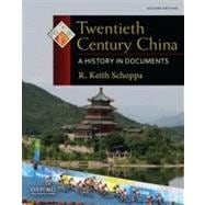 Twentieth Century China A History in Documents