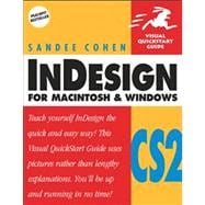 InDesign CS2 for Macintosh and Windows Visual QuickStart Guide