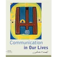 Communication In Our Lives,9780495502012
