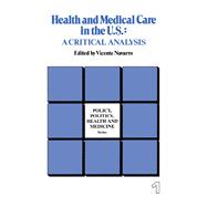 Health and Medical Care in the U.S.