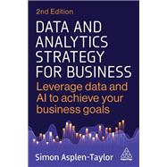 Data and Analytics Strategy for Business
