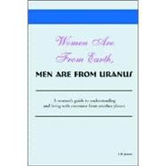 Women Are from Earth, Men Are from Uranus