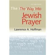 The Way into Jewish Prayer