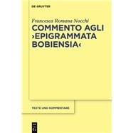 Commento Agli Epigrammata Bobiensia
