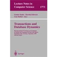Transactions and Database Dynamics: 8th International Workshop on Foundations of Models and Languages for Data and Objects, Dagstuhl Castle, Germany, September 1999 : Selected Papers