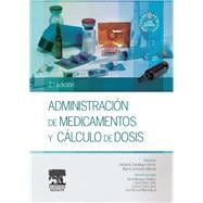 Administración de medicamentos y cálculo de dosis + StudentConsult en español