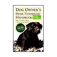 Dog Owner's Home Veterinary Handbook, 3rd Edition