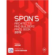 Spon's Architects' and Builders' Price Book 2019