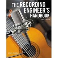 The Recording Engineer’s Handbook