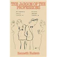 The Jargon of the Professions